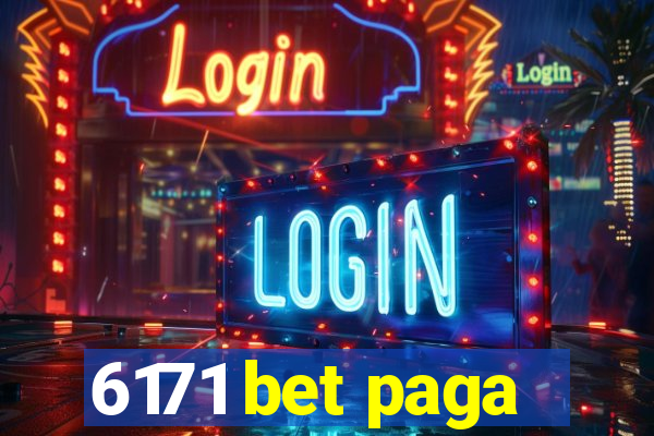 6171 bet paga